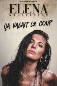 Elena Nagapetyan - ca valait le coup